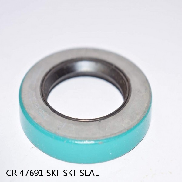 CR 47691 SKF SKF SEAL