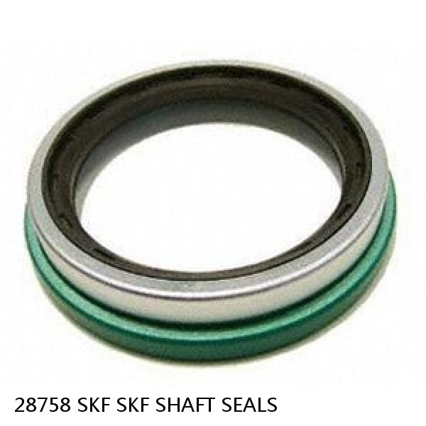 28758 SKF SKF SHAFT SEALS