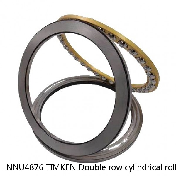 NNU4876 TIMKEN Double row cylindrical roller bearings #1 small image